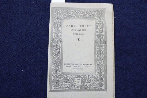 1923 PARK STREEET NEW AND OLD 1828-1923 - SOFTCOVER BOOKLET - K 1554