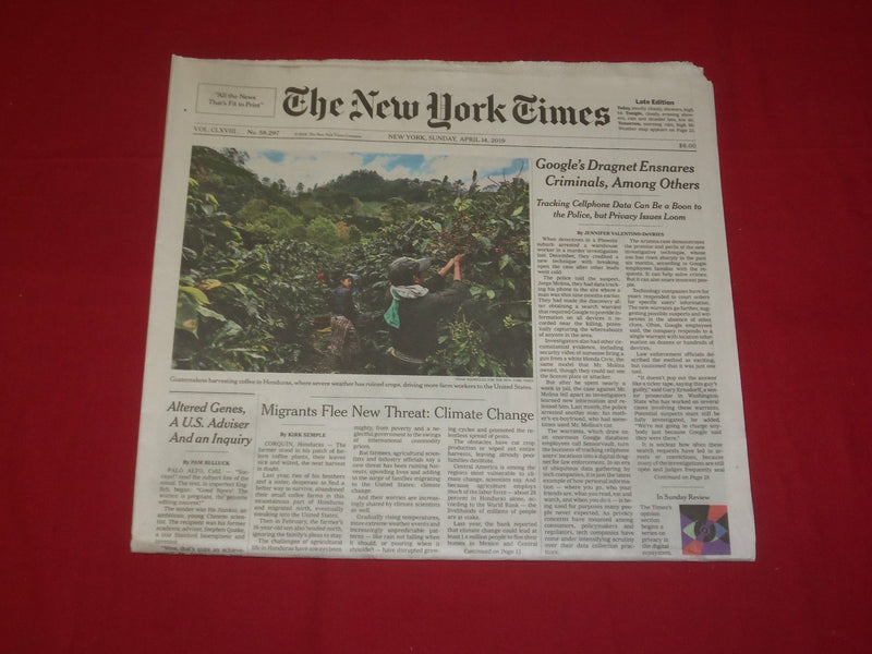 2019 APRIL 14 NEW YORK TIMES - GOOGLE'S DRAGNET ENSNARES CRIMINALS, AMONG OTHERS