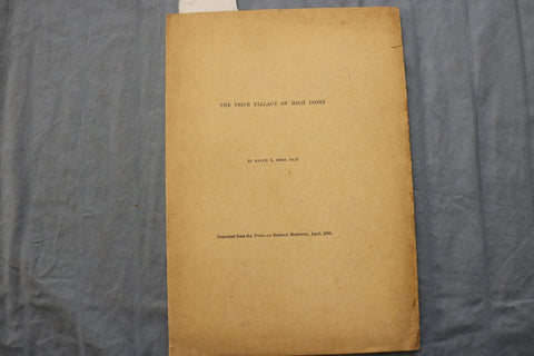 1912 THE PRICE FALLACY OF HIGH COSTS BY RALPH H. HESS - SOFTCOVER BOOK - K 3220