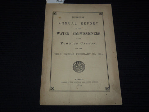 1894 TOWN OF CANTON WATER COMMISSIONERS 6TH ANNUAL REPORT - K 3097