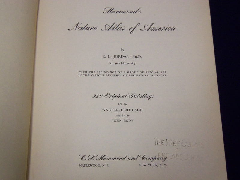 1952 HAMMOND'S NATURE ATLAS OF AMERICA BY E. L. JORDAN W/ 320 PAINTINGS - KD 105
