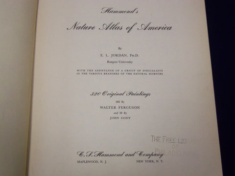 1952 HAMMOND'S NATURE ATLAS OF AMERICA BY E. L. JORDAN W/ 320 PAINTINGS - KD 105