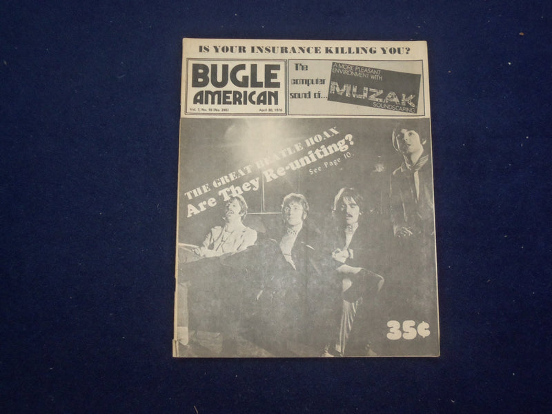 1976 APRIL 30 BUGLE AMERICAN MAGAZINE - THE GREAT BEATLE HOAX-REUNITING?- J 9441