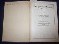 1943 NAVIGATION AND NAUTICAL ASTRONOMY HARDCOVER BOOK BY COMM. DUTTON - KD 9082