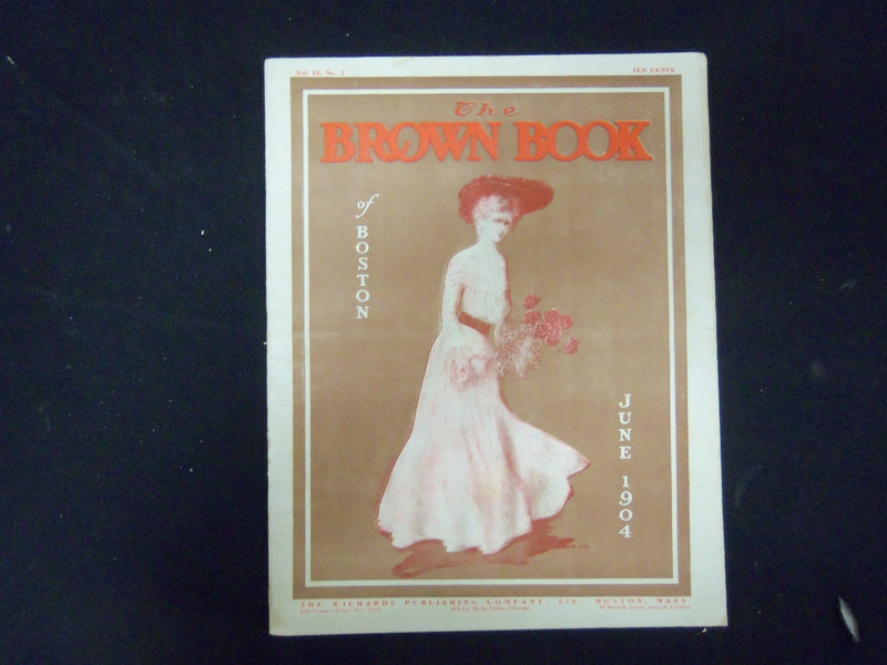1904 JUNE THE BROWN BOOK OF BOSTON MAGAZINE - ILLUS COVER & STORIES - ST 3254