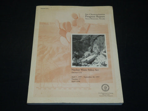 1998 SITE CHARACTERIZATION PROGRESS REPORT #17 YUCCA MOUNTAIN, NEVEDA - J 5817