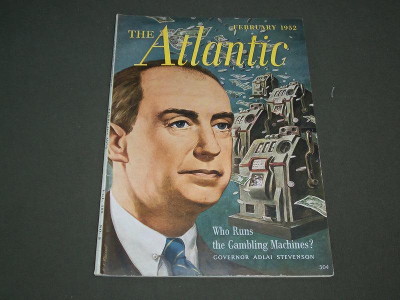 1952 FEBRUARY THE ATLANTIC MONTHLY MAGAZINE - GOVERNOR ADLAI STEVENSON - SP 9568