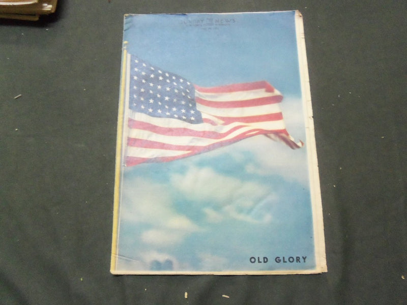 1953 JUNE 28 NY NEWS NEWSPAPER COLOROTO MAGAZINE SECTION - OLD GLORY - II 4227
