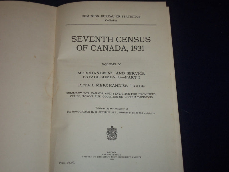 1931 SEVENTH CENSUS OF CANADA VOLUME 10 MERCHANDISING & SERVICE PART 1 - KD 2651