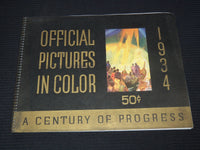 1934 CENTURY OF PROGRESS OFFICIAL PICTURES IN COLOR BOOK - J 7326