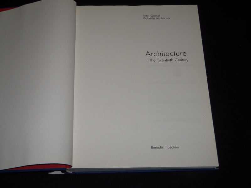 1991 ARCHITECTURE IN THE TWENTIETH CENTURY BOOK - GOSSEL & LEUTHAUSER - D 62