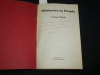 1979 OBSTACLES TO UTOPIA SOFTCOVER BOOK INSCRIBED BY CORINNA MARSH - J 7024
