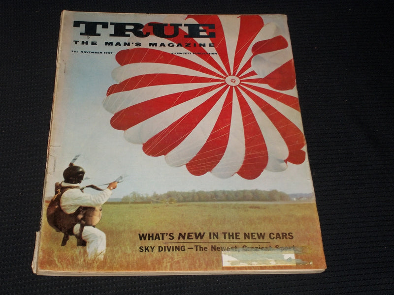 1957 NOVEMBER TRUE MAGAZINE VERY NICE MAN'S COVER & ISSUE - E 3735
