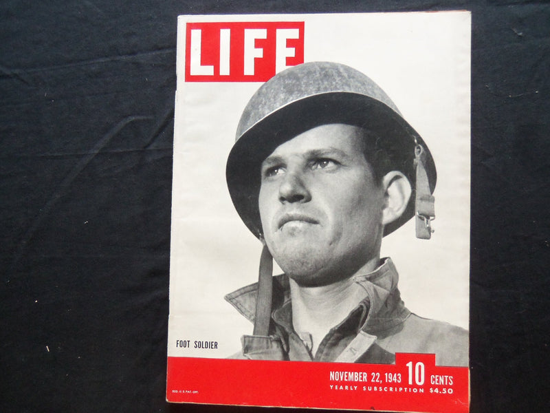1943 NOVEMBER 22 LIFE MAGAZINE - FOOT SOLDIERS - L 366