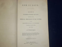 1862 GOD'S UNLIMITED GOODNESS AND LOVE BY CONSECTARIUS - J 4366