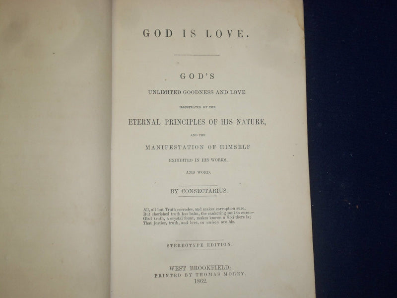 1862 GOD'S UNLIMITED GOODNESS AND LOVE BY CONSECTARIUS - J 4366