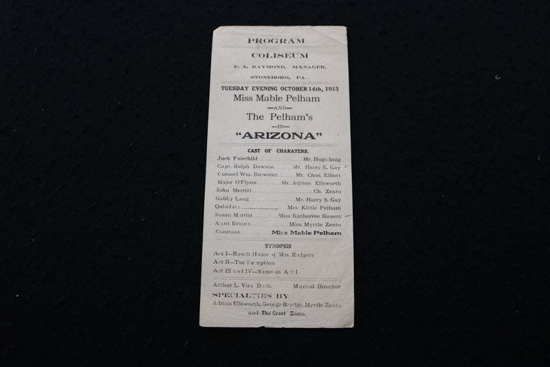 1913 OCTOBER 14 MABLE PELHAM THE PELHAM'S IN ARIZONA - COLISEUM PROGRAM - K 1858