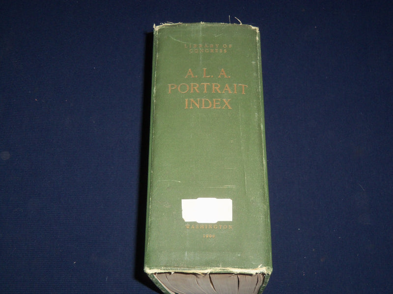 1906 A. L. A. PORTRAIT INDEX EDITED BY WILLIAM LANE & NINA BROWNE BOOK - KD 1925