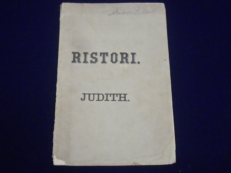 1866 GIACOMETTI'S TRAGEDY OF JUDITH REPRESENTED BY MADAME RISTORI BOOK - J 1887