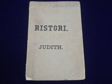 1866 GIACOMETTI'S TRAGEDY OF JUDITH REPRESENTED BY MADAME RISTORI BOOK - J 1887