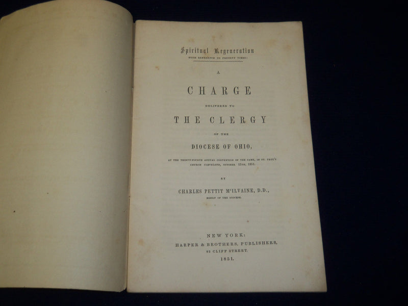 1851 A CHARGE TO THE DIOCESE OF OHIO BY CHARLES PETTIT M'ILVAINE - J 4560