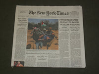 2018 APRIL 28 NEW YORK TIMES- TWO KOREAS UNITE IN GOAL TO BANISH NUCLEAR WEAPONS