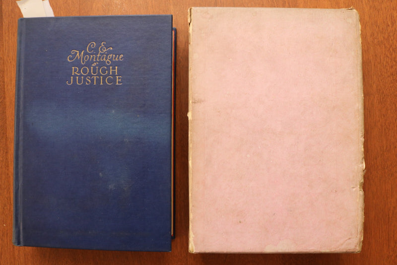 1926 ROUGH JUSTICE HARDCOVER BOOK IN SLIPCASE BY C.E. MONTAGUE- KD 9615