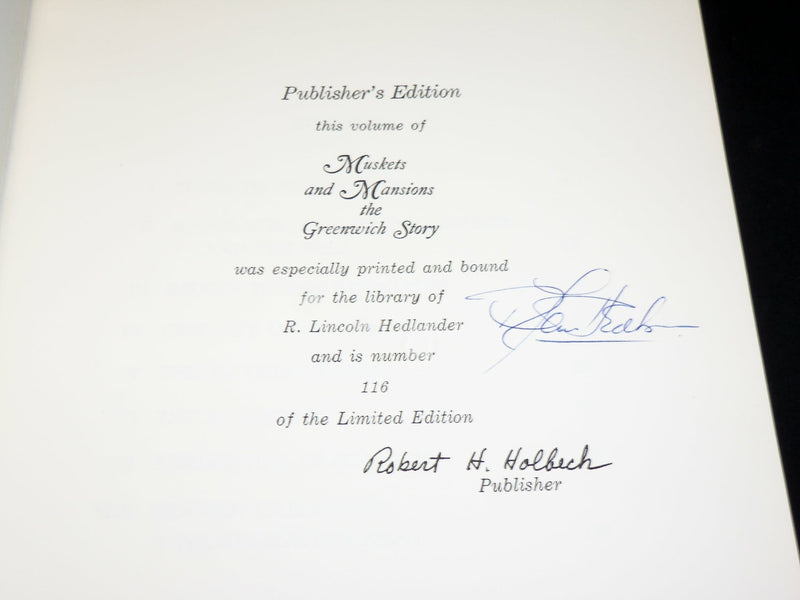 1966 MUSKETS AND MANSIONS THE GREENWICH STORY SIGNED LIMITED EDITION - KD 6016