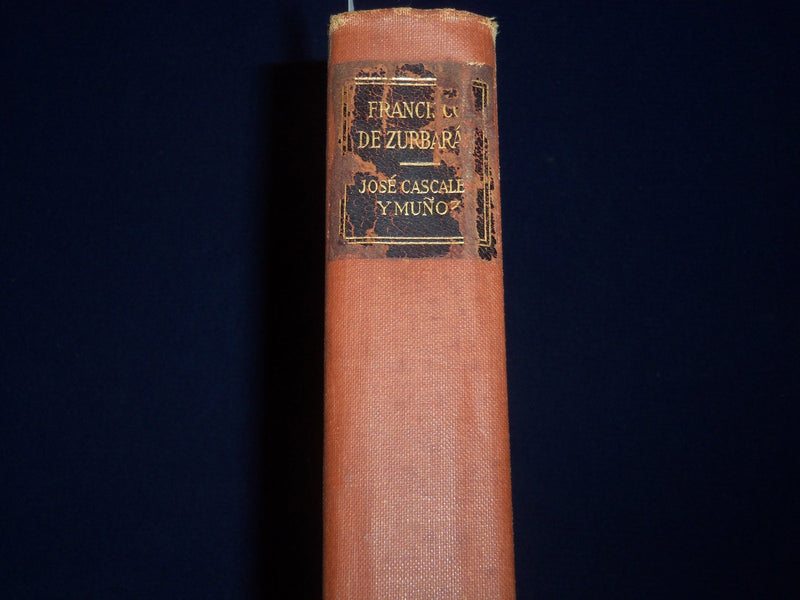 1918 FRANCISCO DE ZURBARAN BY JOSE CASCALES YMUNOZ BOOK - 310 COPIES - KD 3471