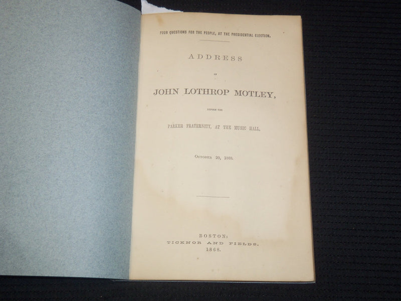 1868 ADDRESS OF JOHN LOTHROP MOTLEY BULLETIN - BOSTON - K 26736