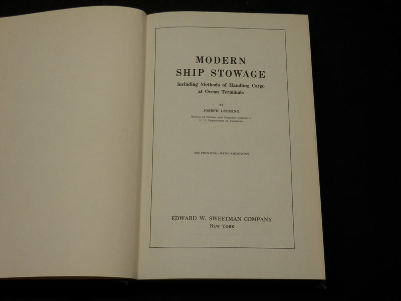1968 MODERN SHIP STOWAGE BOOK BY JOSEPH LEEMING - HANDLING CARGO - KD 5947
