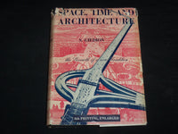 1949 SPACE TIME AND ARCHITECTURE HARDCOVER BOOK BY S. GIEDION - KD 4352G
