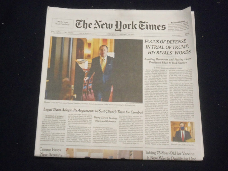 2021 FEBRUARY 13 NEW YORK TIMES - DEFENSE IN TRIAL OF TRUMP: RIVALS' WORDS