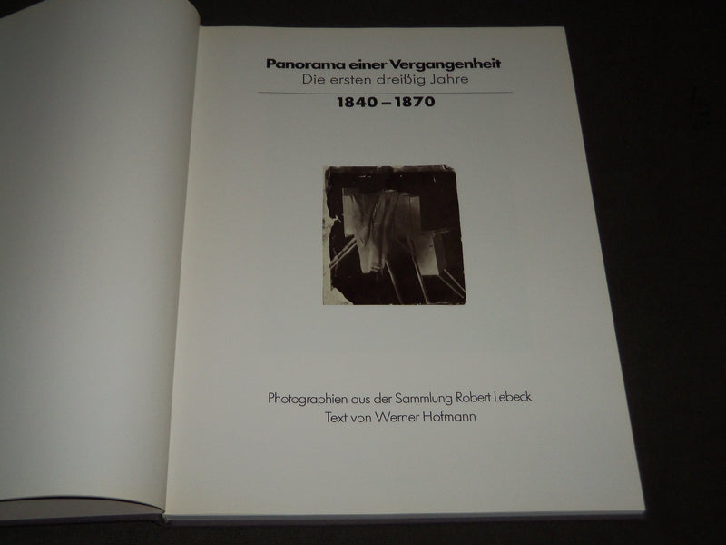 1982 PANORAMA EINER VERANGENHEIT PHOTOGRAPHIE I BY HOFMANN BOOK - I 1588