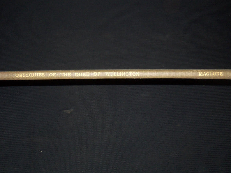 1852 OBSEQUIES OF DUKE OF WELLINGTON LONDON FOLIO W 7 ENGRAVED PLATES - Z 268