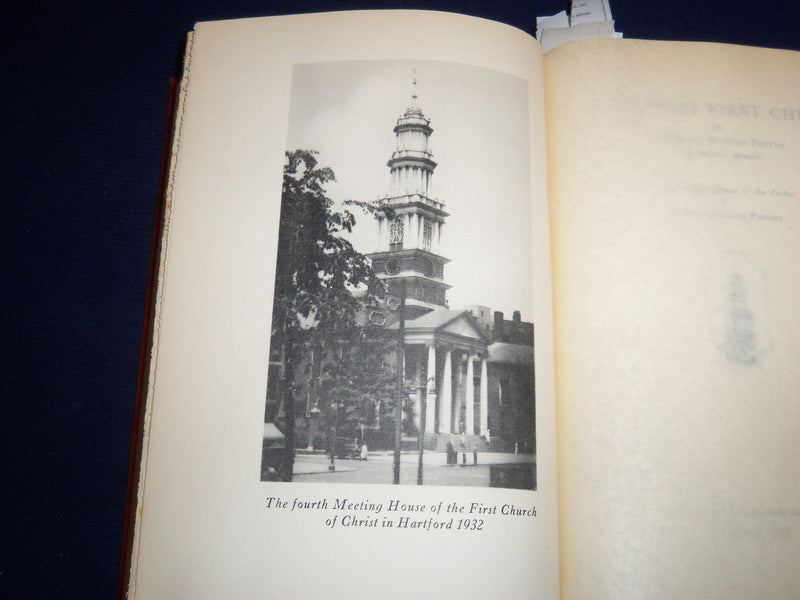 1932 HARTFORD'S FIRST CHURCH HARDCOVER BOOK BY ROCKWELL POTTER - KD 1417G