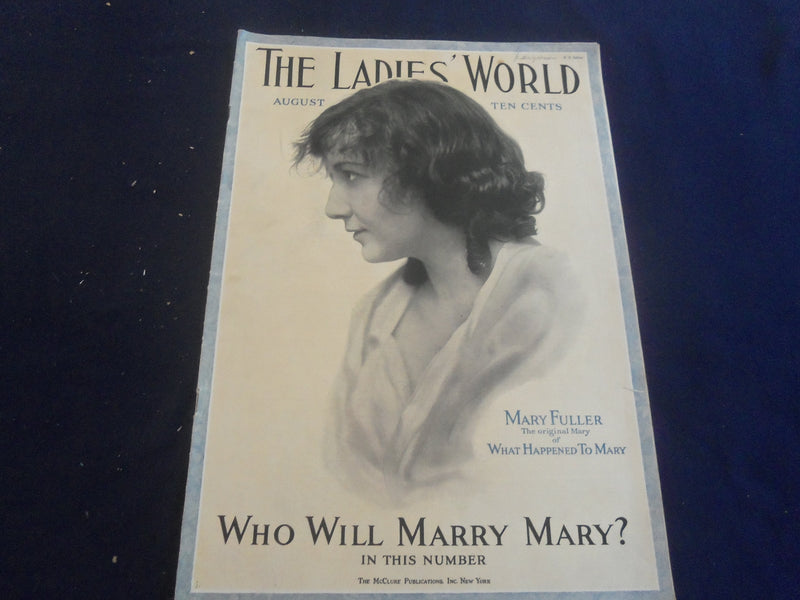 1913 AUGUST THE LADIES' WORLD MAGAZINE - WHO WILL MARRY MARY? - B 4164D