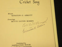 1972 HAVE YOU HEARD THE CRICKET SONG BOOK INSCRIBED BY WINSTON O. ABBOTT - D 583