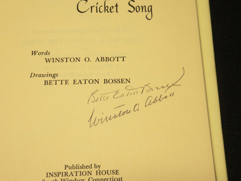 1972 HAVE YOU HEARD THE CRICKET SONG BOOK INSCRIBED BY WINSTON O. ABBOTT - D 583