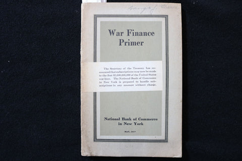 1917 MAY WAR FINANCE PRIMER SOFTCOVER BOOK - K 3001