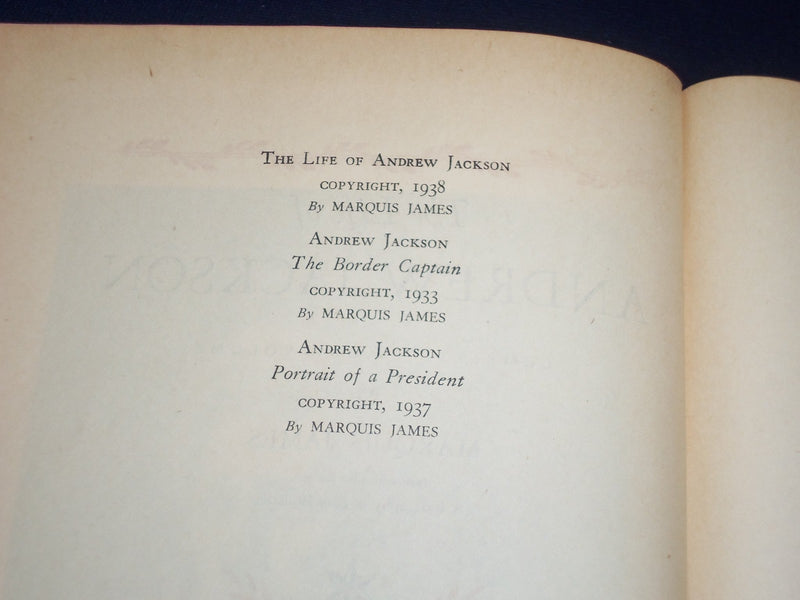 1938 THE LIFE OF ANDREW JACKSON BOOK BY MARQUIS JAMES - ILLUSTRATIONS - KD 2593