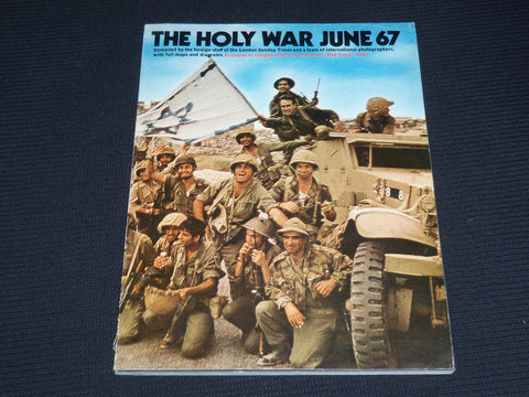1967 THE HOLY WAR JUNE 67 SOFTCOVER BOOK BY CHRISTOPHER ANGELOGLOU - SP 3136M