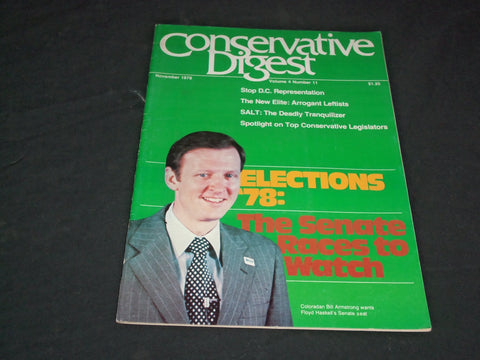 1978 NOVEMBER CONSERVATIVE DIGEST MAGAZINE - BILL ARMSTRONG - SP 6199