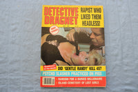 1983 DEC DETECTIVE DRAGNET MAGAZINE - RAPIST LIKED HEADLESS COVER - ST 6921K