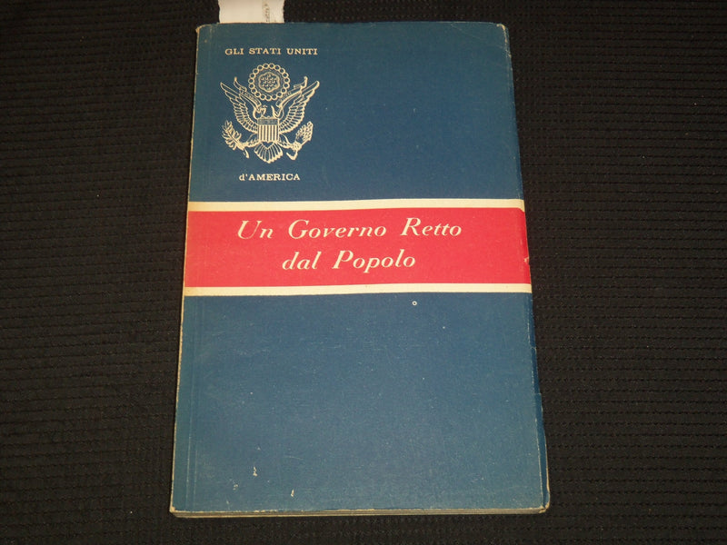 1950'S UN GOVERNO RETTO DAL POPOLO GLI STATI UNITI D'AMERICA BOOK - K 2637