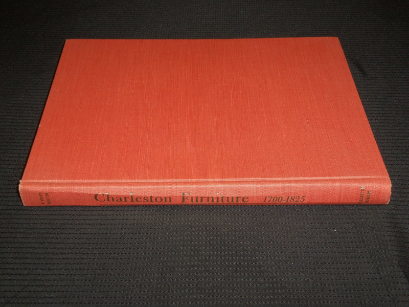 1955 CHARLESTON FURNITURE 1700-1825 HARDCOVER BOOK BY E. MILBY BURTON - R 724U