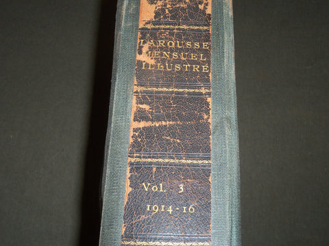 1914-1916 LAROUSSE MENSUEL ILLUSTRE FRENCH MAGAZINE BOUND VOLUME NO. 3 - R 651