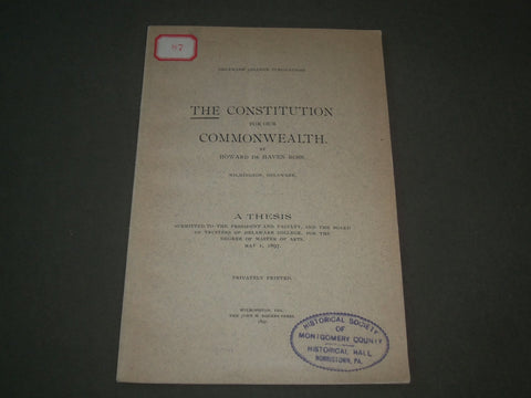 1897 THE CONSTITUTION FOR OUR COMMONWEALTH BY HOWARD HAVEN ROSS BOOK - J 2717