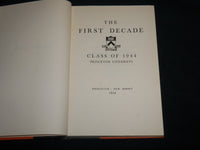 1954 THE FIRST DECADE - CLASS OF 1944 PRINCETON BOOK - NEW JERSEY - KD 7002