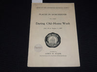 1907 PLACES IN DORCHESTER TO VISIT DURING ONE-HOME WEEK BY JAMES STARK - J 9886